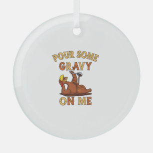 Erntedank 2021 Funny trendy memes Pour some Gra Ornament Aus Glas