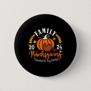 Erntedank 2024 Dank für meine Familie Türkei Pu Button