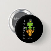 Erntedank Alien Dankend Funny Fall Space Männer B Button (Vorne & Hinten)