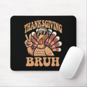 Erntedank Bruh Funny Turkey Fall Boys Mousepad (Mit Mouse)