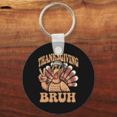 Erntedank Bruh Funny Turkey Fall Boys Schlüsselanhänger (Vorderseite)