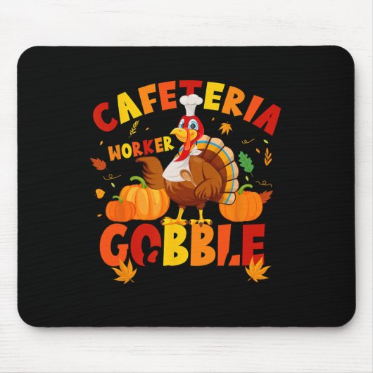 Erntedank Cafeteria Worker Gobble Squad Türkei Mousepad (Vorne)