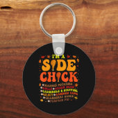 Erntedank Day Ich bin ein Side Chick Funny Turkey  Schlüsselanhänger (Vorderseite)