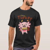 Erntedank Day Outfits Little Turkey Axolotl App T-Shirt (Vorderseite)