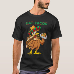 Erntedank Day Turkey Eat Tacos Mexican Sombrero T-Shirt