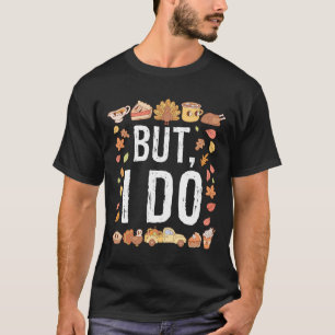 Erntedank, den ich nicht mache, um die Shirts des