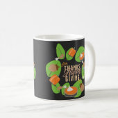 Erntedank Dinner Türkei Pumpkin Fall Greenery Kaffeetasse (VorderseiteRechts)