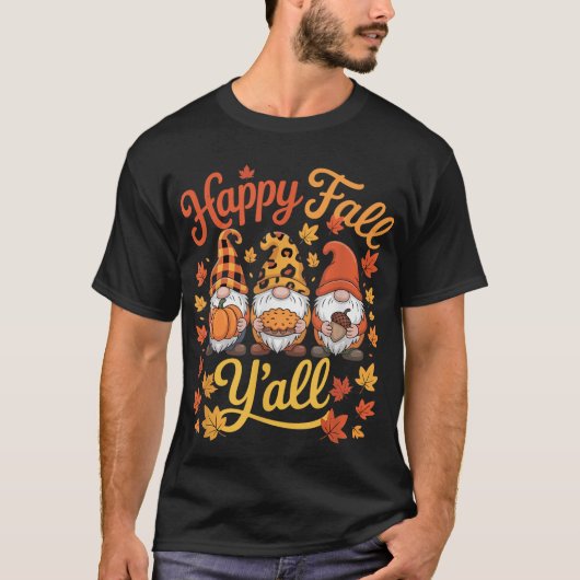 Erntedank Fall Yall Three Gnomes Pie Pumpkins A T-Shirt (Vorderseite)
