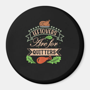Erntedank Family Motif - Leftovers sind für Schlus Magnet