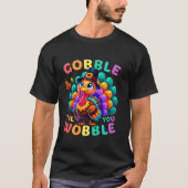 Erntedank Farbenfrohe kleine Türkei Gobble Til T-Shirt (Vorderseite)