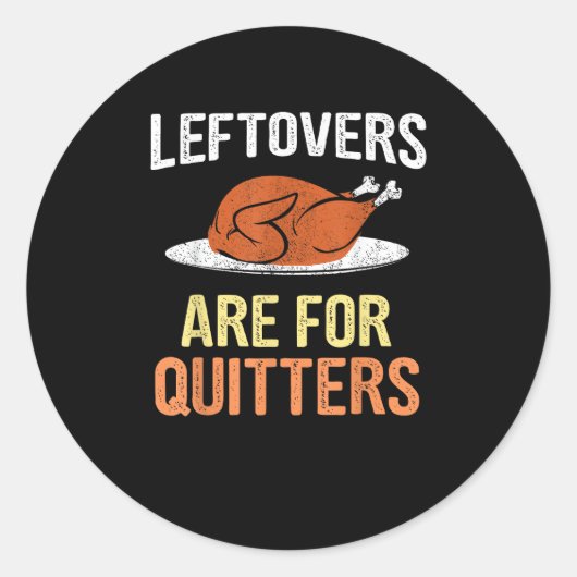 Erntedank Food Funny Leftovers sind für Quittung Runder Aufkleber (Vorderseite)