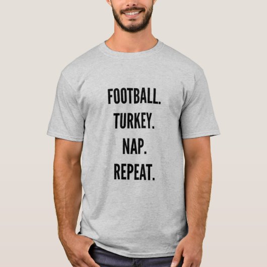 Erntedank Football Trukey Nickerchen wiederholen l T-Shirt (Vorderseite)