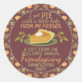 Erntedank Friendsgiving Pumpkin Pie Spaß Gefälligk Runder Aufkleber