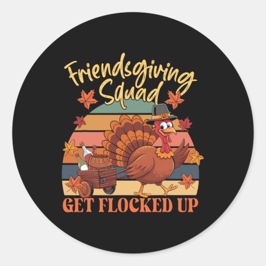 Erntedank Friendsgiving Squad wird gefangen Wo Runder Aufkleber (Vorderseite)