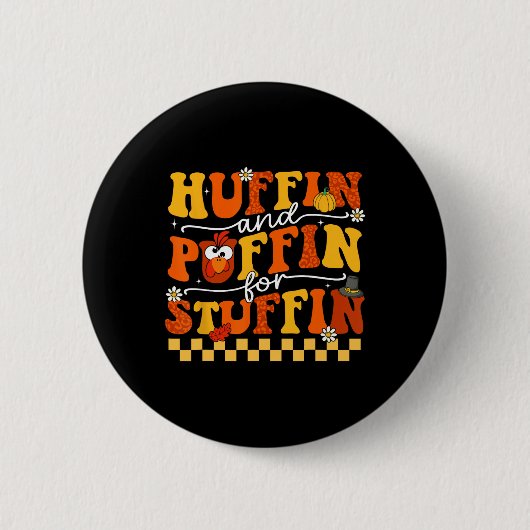 Erntedank führen Trot Huffin und Puffin für die Tü Button (Vorderseite)