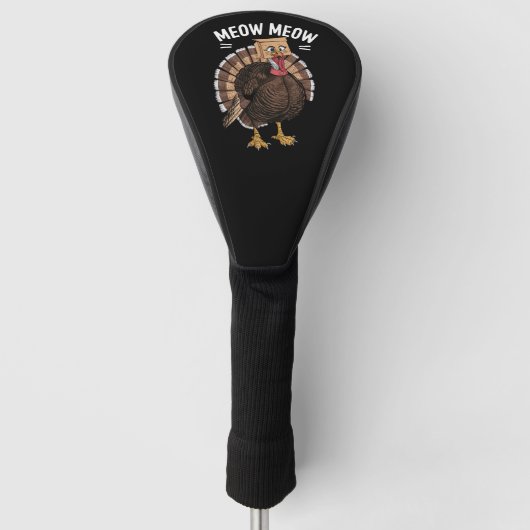 Erntedank Funny Turkey Chat Meow Fall Golf Headcover (Vorderseite)