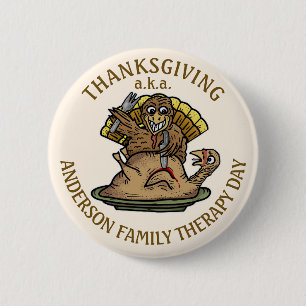Erntedank Funny Turkey Familienname Therapietag Button