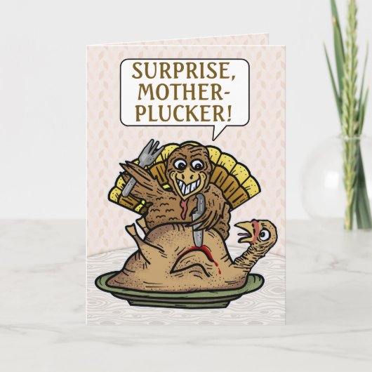 Erntedank Funny Turkey Überraschungsmutter Plucker Feiertagskarte (Vorderseite)