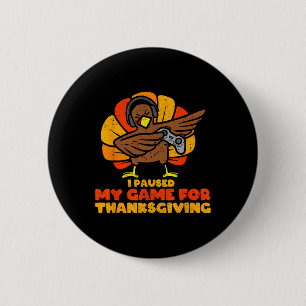 Erntedank Gamer Turkey Videospiel Liebhaber Kinder Button