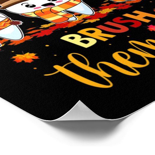 Erntedank glücklicher Fall Brush sie alle zahnärzt Poster (Ecke)