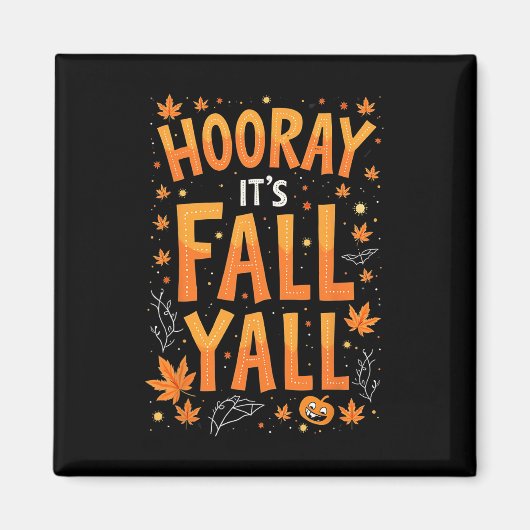 Erntedank Halloween sein Fall Y'all Fall Magnet (Vorne)