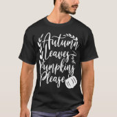 Erntedank Herbstleeves und Pumpkins Bitte T-Shirt (Vorderseite)