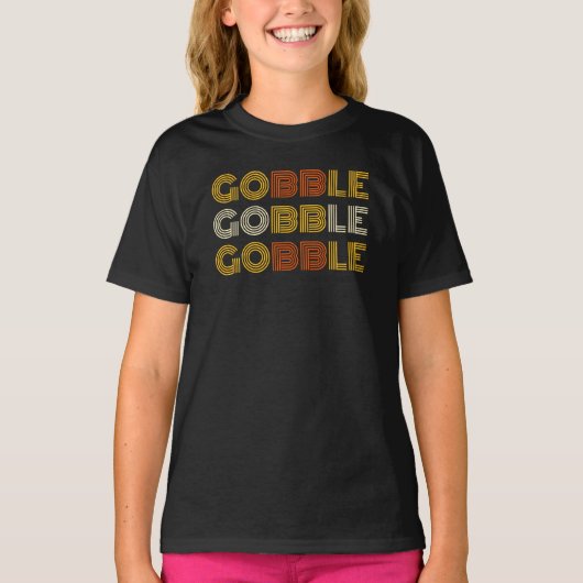 Erntedank Holiday Gobble Gobble Gobble T - Shirt (Vorderseite)