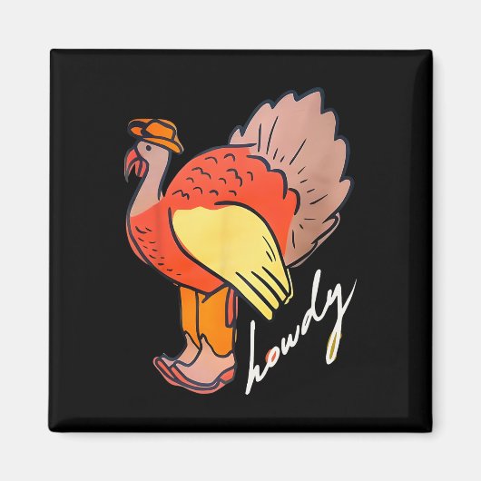 Erntedank Howdy Türkei Magnet (Vorne)
