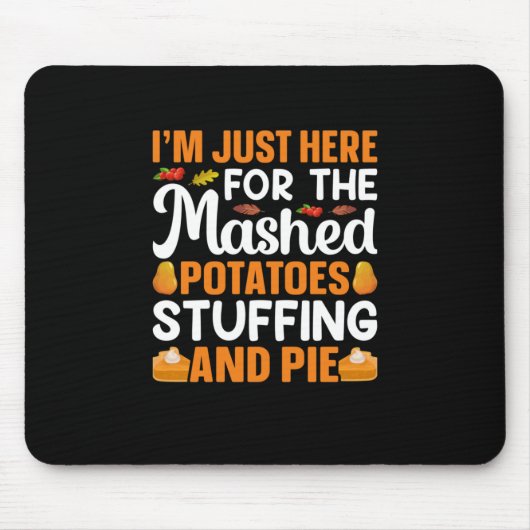 Erntedank Ich bin nur hier für Potatos Mousepad (Vorne)