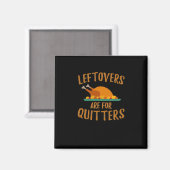 Erntedank-Leeftovers sind für Quitters Classic Co Magnet (Vorderseite/Rückseite)
