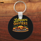 Erntedank-Leeftovers sind für Quitters Classic Fu Schlüsselanhänger (Vorderseite)