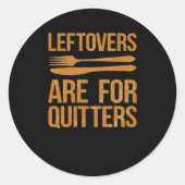 Erntedank-Leeftovers sind für Quitters Classic Me Runder Aufkleber (Vorderseite)