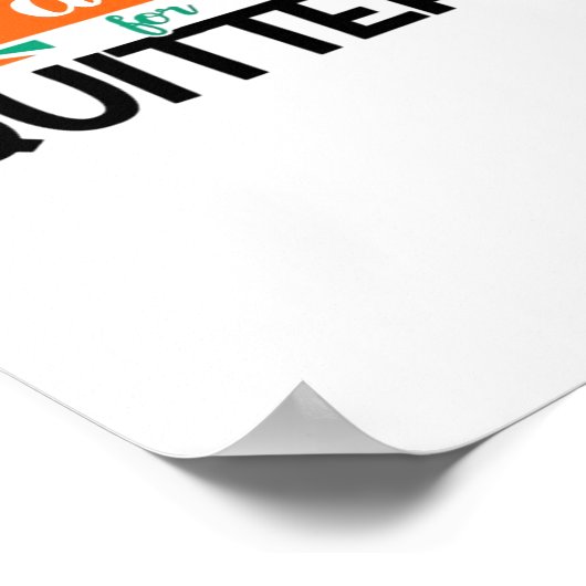 Erntedank-Leeftovers sind für Quitters Classic Poster (Ecke)