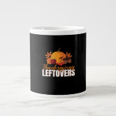 Erntedank Leftovers Creative Lässig Meme Jumbo-Tasse (Vorderseite)