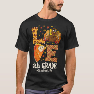 Erntedank Liebe 4. Klasse Lehrer Truthahn Herbst  T-Shirt