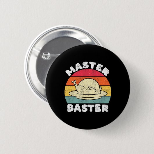Erntedank Master Baster Funny Turkey Day Fall Button (Vorne & Hinten)