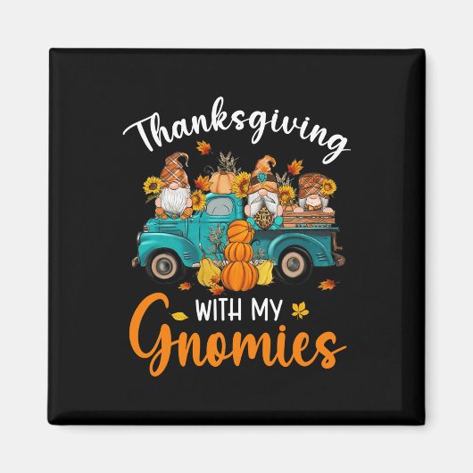 Erntedank mit meinen Gnomen Gnome Freunde glücklic Magnet (Vorne)