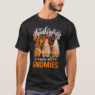 Erntedank mit meinen Gnomen Herbst Kürkin Ha T-Shirt