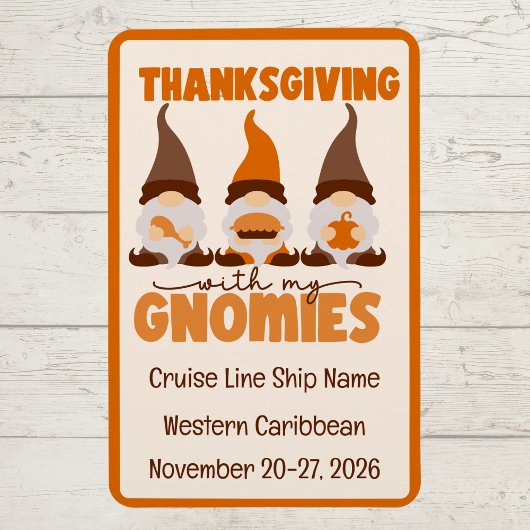 Erntedank mit meiner Gnomies Cruise Door Magnet
