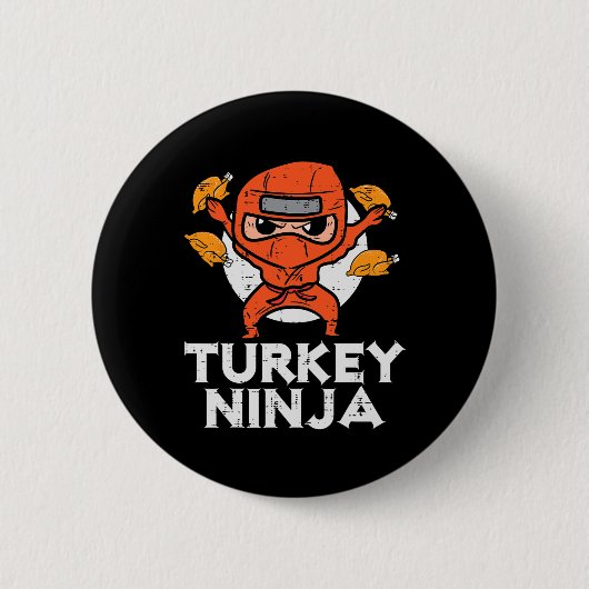 Erntedank Ninja Turkey Funny Fall Boys Kinder Tod  Button (Vorderseite)