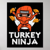 Erntedank Ninja Turkey Funny Fall Boys Kinder Tod Poster (Vorne)