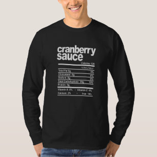 Erntedank Nutritional Facts Cranberry Sauce Labrad T-Shirt