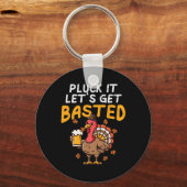 Erntedank Pluck Es Lasse Basted Funny Fall D Schlüsselanhänger (Vorderseite)