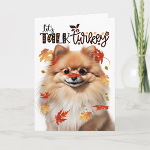 Erntedank Pomeranian Hund Lasst uns über Truthahn Feiertagskarte