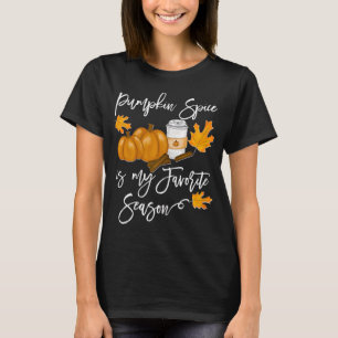 Erntedank Pumpkin Gewürz ist meine Lieblingssaison T-Shirt