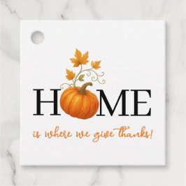 Erntedank Pumpkin Zuhause ist der Ort, an dem wir  Geschenkanhänger
