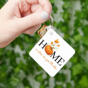 Erntedank Pumpkin Zuhause ist der Ort, an dem wir Schlüsselanhänger