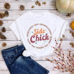 Erntedank Side Chick Gravy Casserole T-Shirt<br><div class="desc">Fall Erntedank Side Chick T - Shirt.</div>