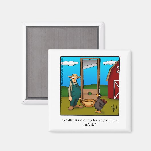 Erntedank Spaß "Cigar Cutter" Magnet Geschenk (Vorderseite/Rückseite)
