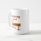 Erntedank Squad - in Dankbarkeit Realitäten Kaffeetasse (Vorderseite Links)